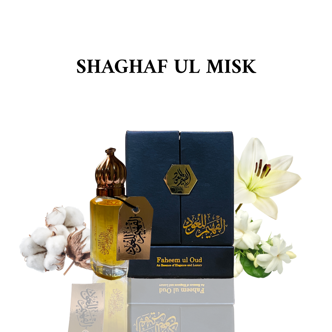 Shaghaf ul Misk (شغف المسک)